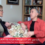 What are the four purposes of life ? Dan Millman part 2/2