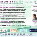 Appearing at the Soul Explosion & Green Living Expo in Houston, July 30th & 31st