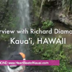 How to deepen our relationship to Love, Light and Nature – Richard Diamond, Kauai