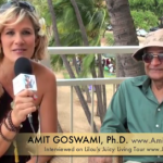 Amit Goswami, Ph.D : How to achieve happiness from Quantum Physics perspective!!!!