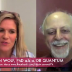 Dr Quantum – Fred Alan Wolf PhD – Time, Space, Matter & Quantum Field Theory